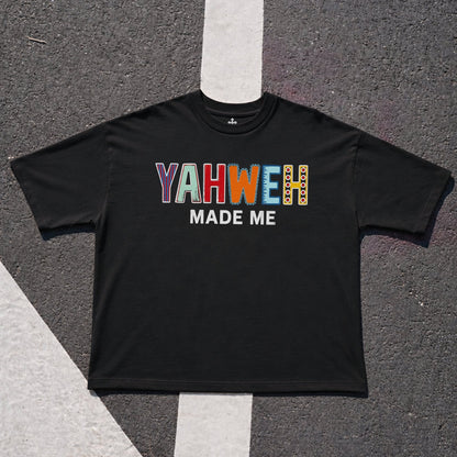 Yahweh Season Yahweh Made Me multicolor — Christian streetwear, limited drop