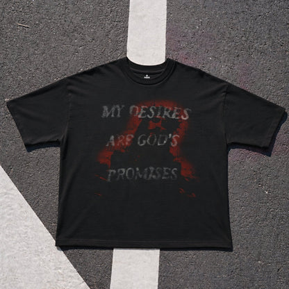 Yahweh Season My Desires Are Gods Promises — Christian streetwear tee