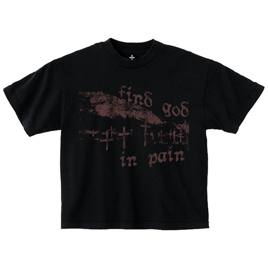 Yahweh Season Find God In Pain tee front — garment-dyed Christian streetwear, screen-printed in Los Angeles