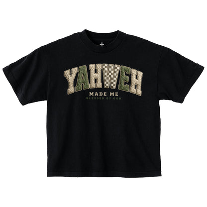 Yahweh Made Me (Black)