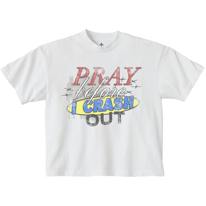 Pray Before I Crash Out